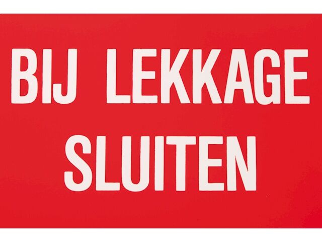 Bij lekkage sluiten sticker Bij lekkage sluiten sticker