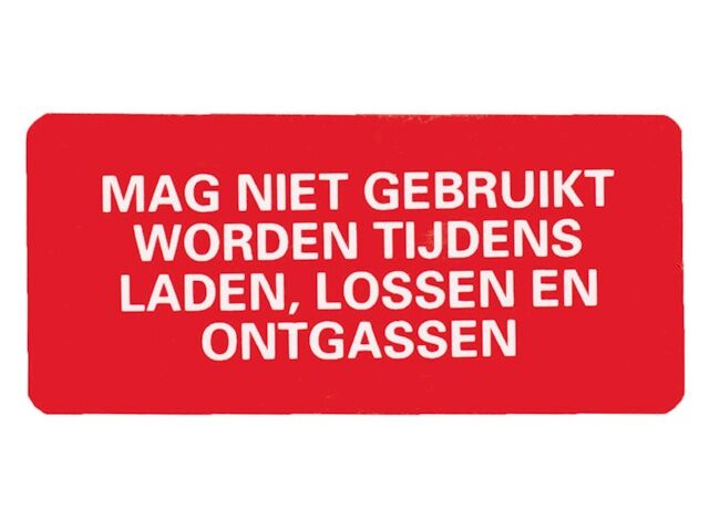 Niet tijdens lossen, sticker
